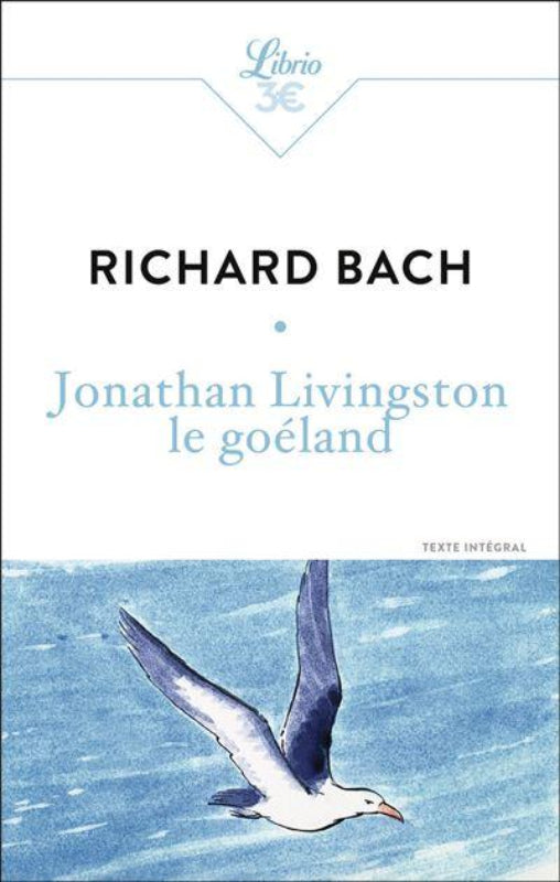 Richard Bach Jonathan Livingston le Goéland livre aviation