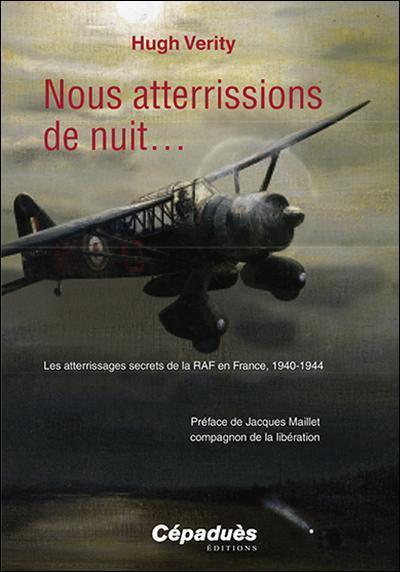 Nous atterrissions de nuit Verity livre aviation RAF Lysander