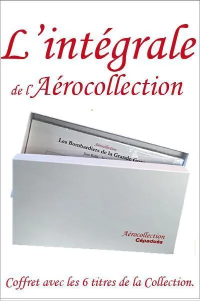 Cépaduès Aérocollection Intégrale coffret 6 livres Grande Guerre