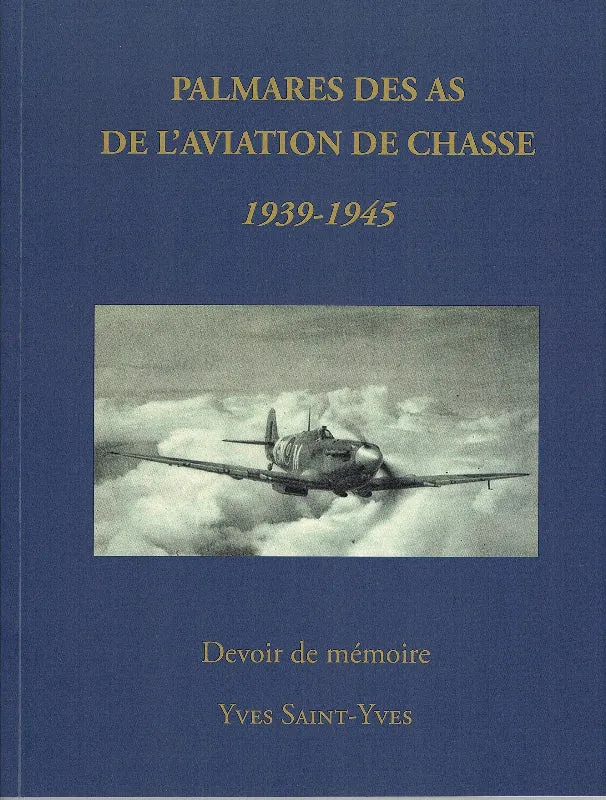 La Boutique du Pilote Palmarès des As livre aviation 1939-1945