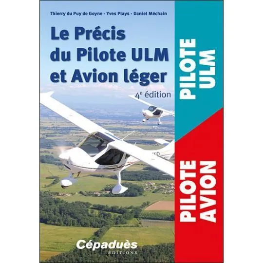 Précis du Pilote ULM et Avion léger livre Cépaduès