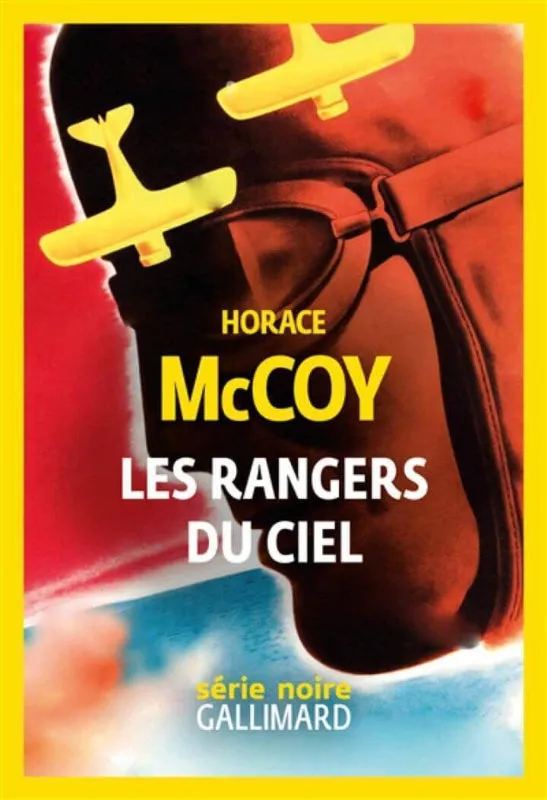 La Boutique du Pilote Rangers du Ciel McCoy roman aviation 704 pages