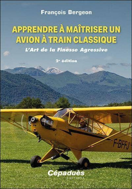 La Boutique du Pilote Art Finesse Agressive livre train classique