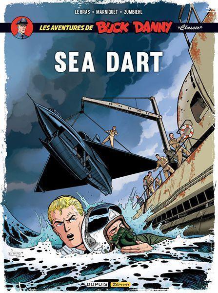 Buck Danny Classic Tome 7 Sea Dart BD aviation