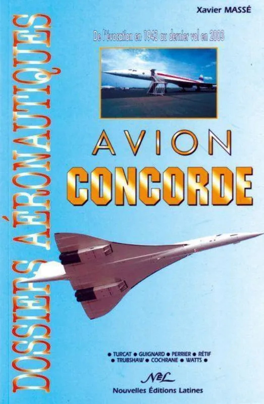 La Boutique du Pilote Concorde Xavier Massé livre aviation 216 pages