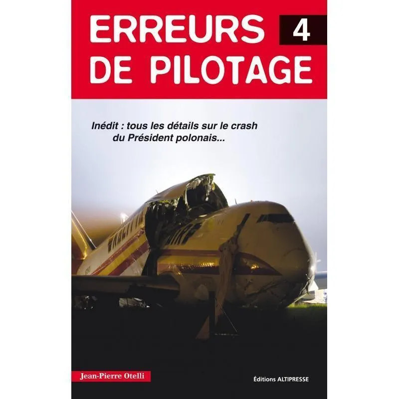 Altipresse Erreurs de Pilotage Tome 4 livre aviation