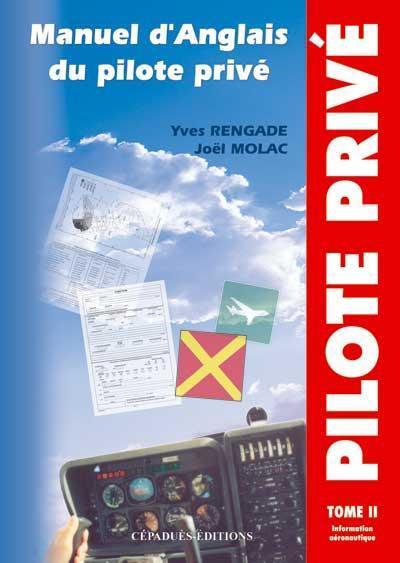 Manuel d’Anglais Pilote Privé Tome 2 livre anglais aéronautique
