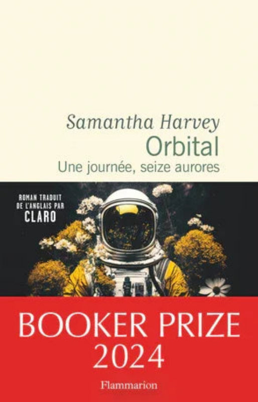 La Boutique du Pilote Orbital Samantha Harvey roman 224 pages