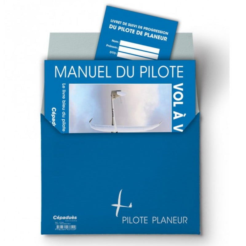 Cépaduès Pochette bleue pilote planeur manuel + livret