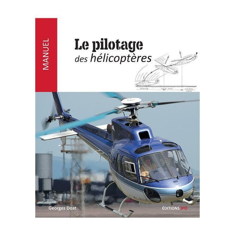 Le pilotage des hélicoptères livre Doat Altipresse