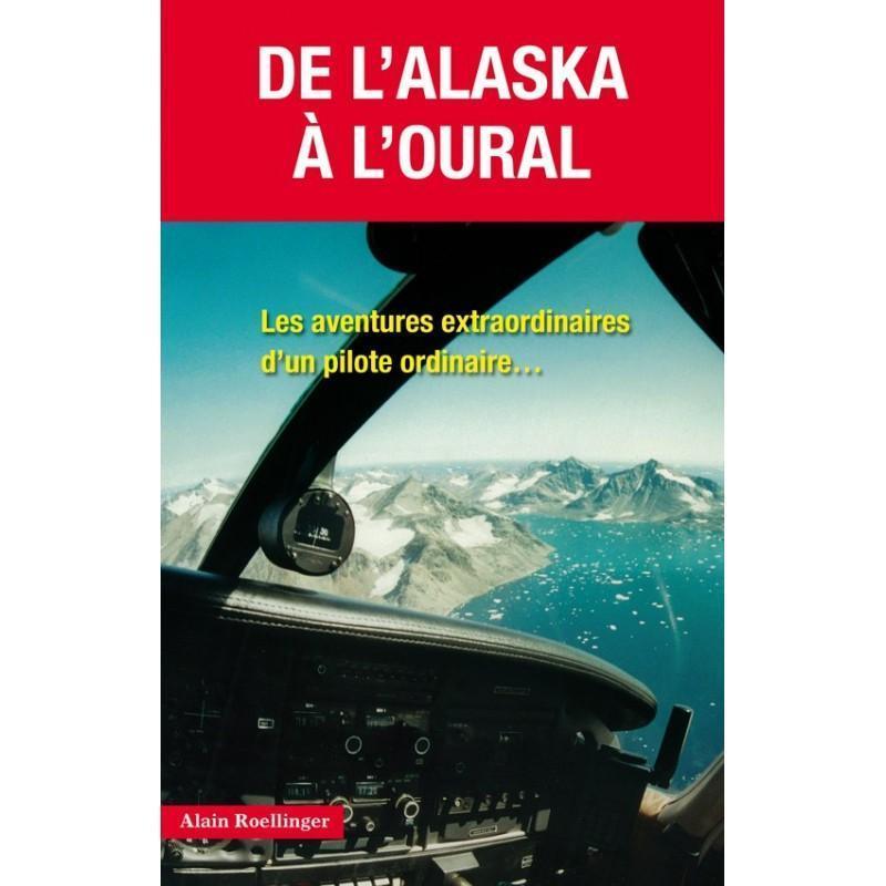 Altipresse De l'Alaska à l'Oural livre aviation récit vol