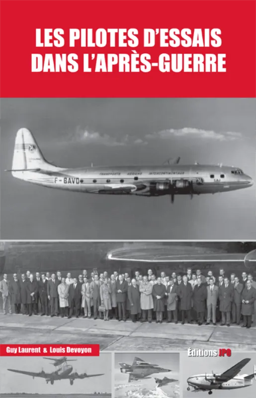 JPO Pilotes d'essais Livre aviation après-guerre 288 pages
