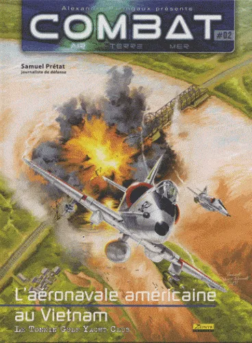 Combat Air Tome 2 livre aviation US Navy Vietnam