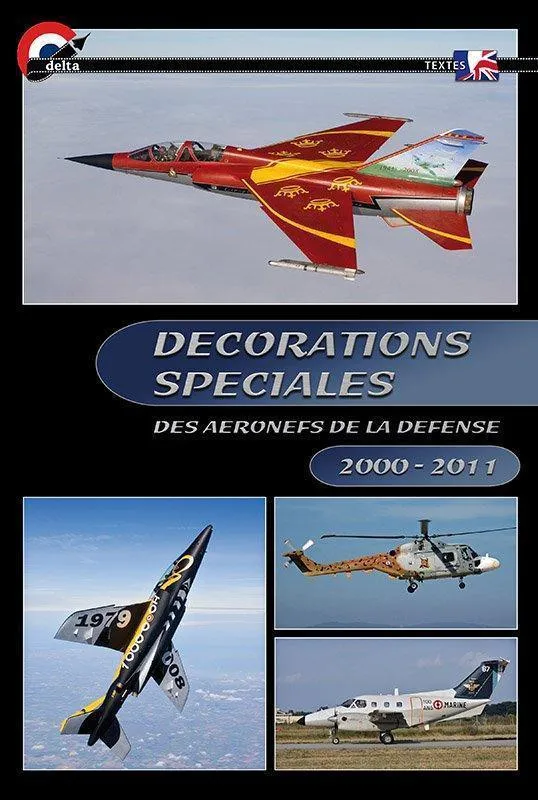 La Boutique du Pilote Décorations Aéronefs Défense livre 2000-2011