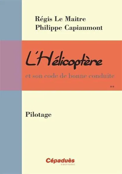 La Boutique du Pilote L'Hélicoptère Pilotage livre hélicoptère