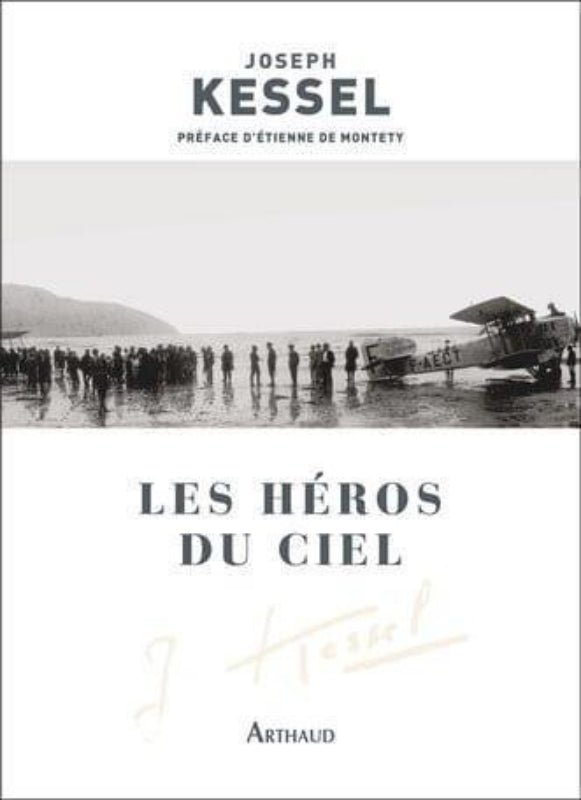 La Boutique du Pilote Les Héros du ciel livre Joseph Kessel 760 pages