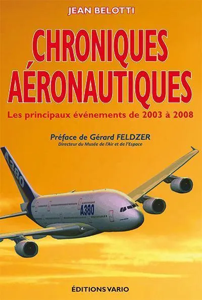 Cépaduès Chroniques aéronautiques 2003-2008 livre aviation