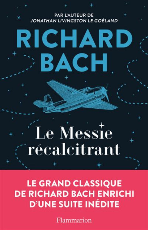 Richard Bach Le Messie récalcitrant livre roman 288 p