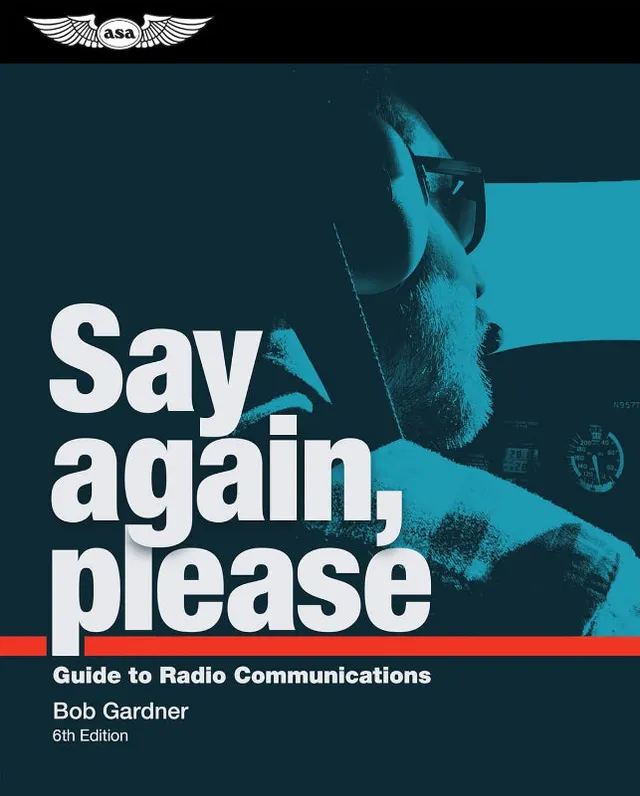 La Boutique du Pilote Say Again Please guide radio 6e édition