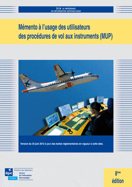 SIA MUP mémento procédures vol guide IFR pilotes