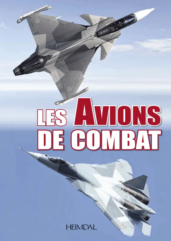 Heimdal Les Avions De Combat livre relié Défense-Expert n°3