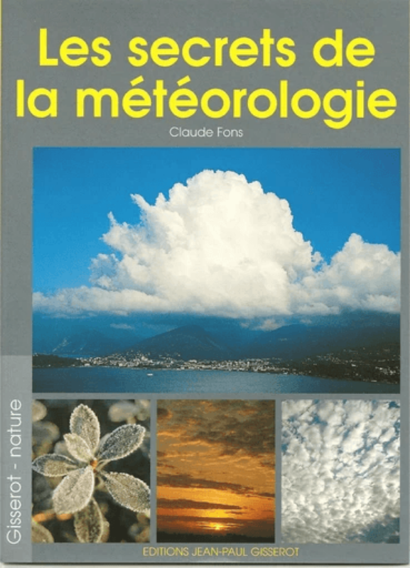 Claude Fons Les secrets de la météorologie livre 31 pages