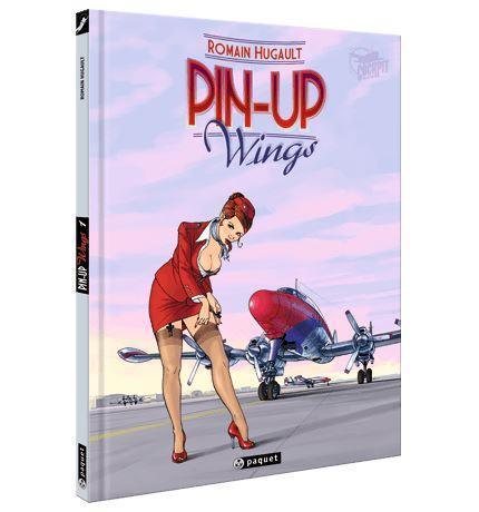 Romain Hugault Pin Up Wings 1 Album BD Aviation 48 Pages