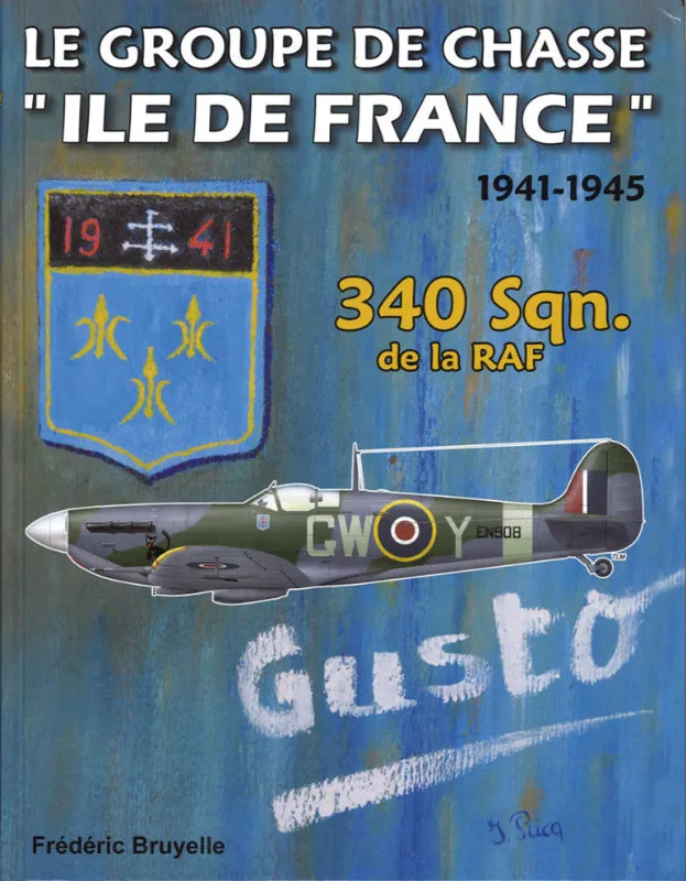 Groupe de chasse Ile de France 340 Sqn Livre RAF