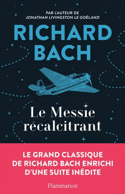 Richard Bach Le Messie récalcitrant livre roman 288 p
