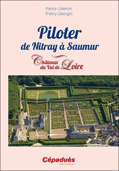 La Boutique du Pilote Piloter Nitray Saumur guide vol Loire
