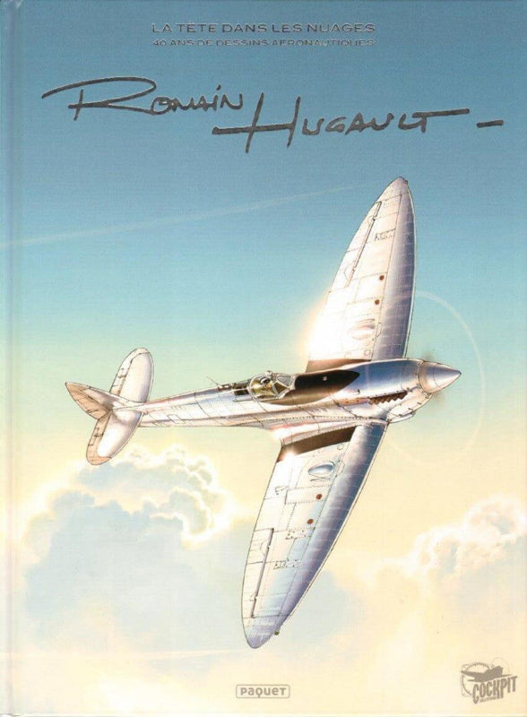 Romain Hugault La tête dans les nuages BD aviation 208 pages