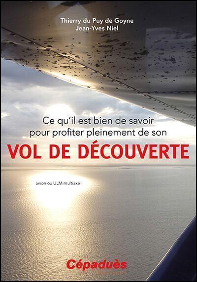Cépaduès Vol de Découverte livret pilotage avion et ULM