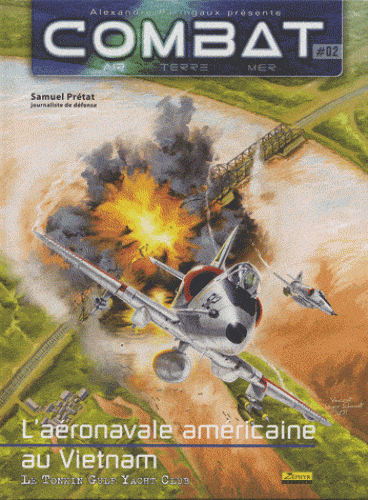 Combat Air Tome 2 livre aviation US Navy Vietnam