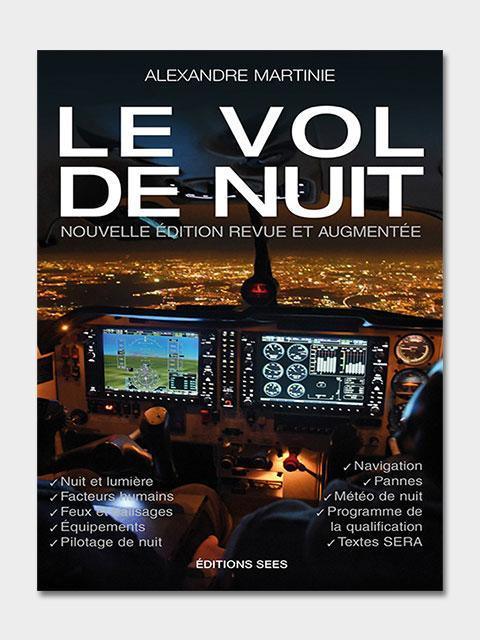 La Boutique du Pilote Le Vol de Nuit livre pilote nuit