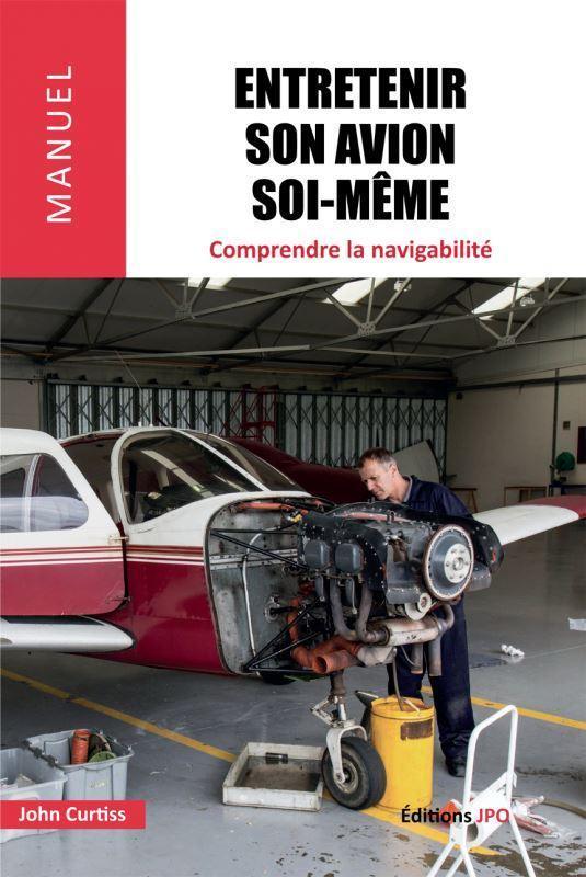 La Boutique du Pilote Librairie Entretenir avion livre 97 pages