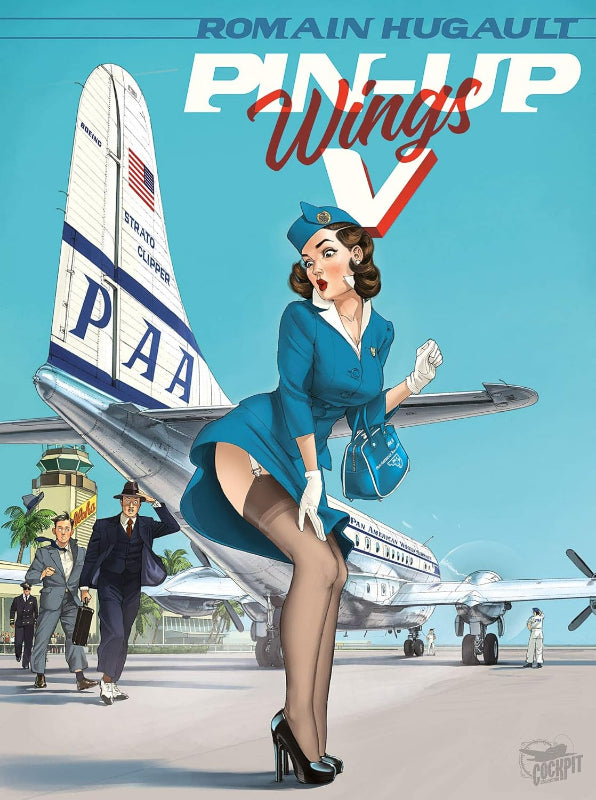 Pin-up Wings Tome 5 livre Hugault BD aviation 48 pages