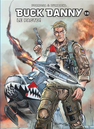Buck Danny Tome 58 Le Pacte ! BD aviation Lady X