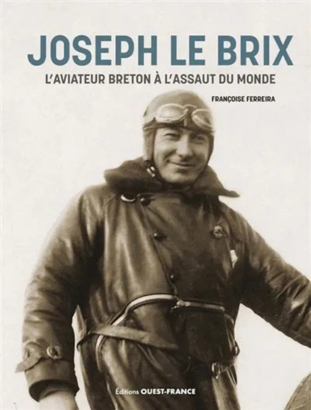 La Boutique du Pilote Joseph Le Brix livre aviateur breton