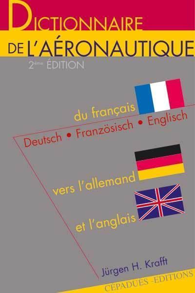 La Boutique du Pilote Cépaduès dictionnaire aéronautique F/A/A