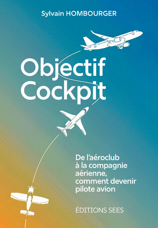 La Boutique du Pilote Objectif Cockpit livre pilote avion 100 pages
