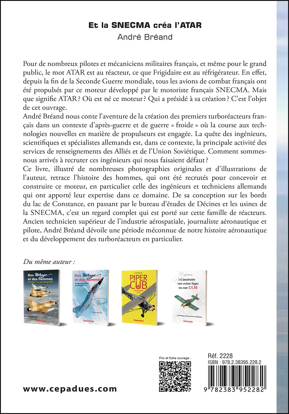 Et la SNECMA créa l'ATAR livre réacteur André Bréand