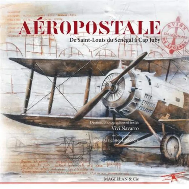 La Boutique du Pilote Aéropostale livre Vivi Navarro 192 pages