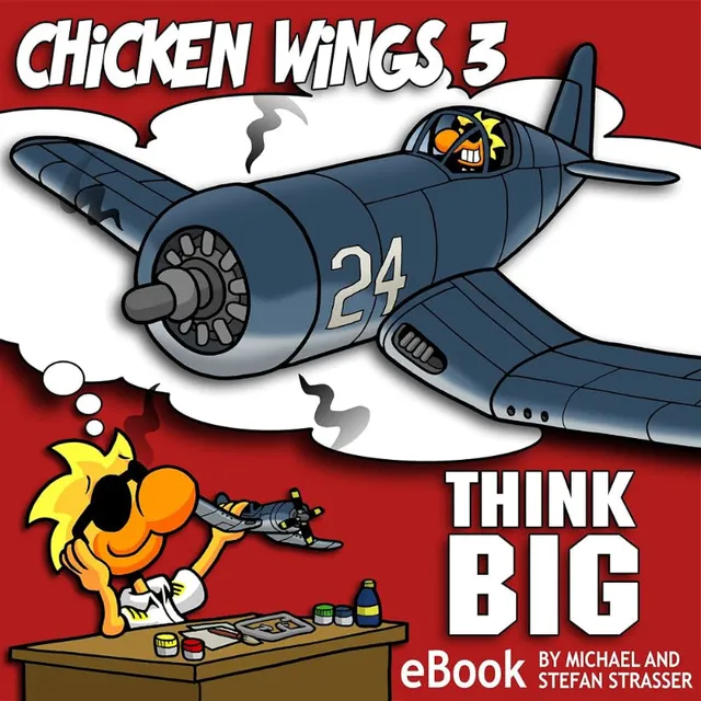 Chicken Wings tome 3 Think Big livre aviation anglais