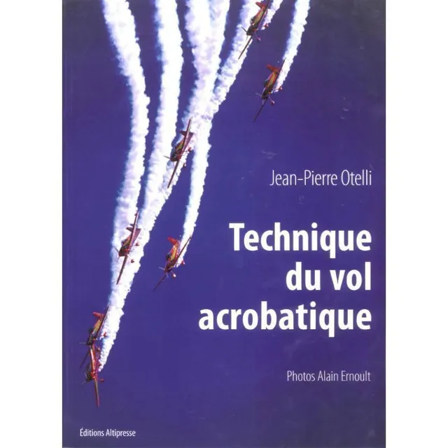 Otelli Technique du vol acrobatique livre voltige