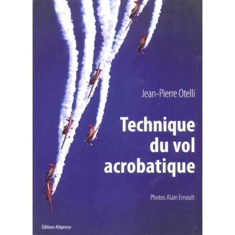 Otelli Technique du vol acrobatique livre voltige
