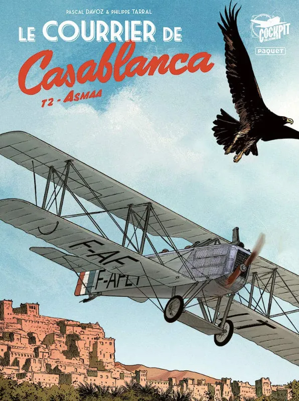 Le Courrier de Casablanca tome 2 Asmaa BD aéropostale 48 pages