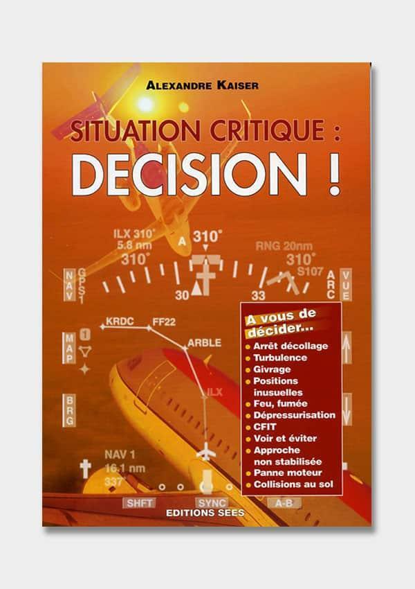 La Boutique du Pilote Situation Critique livre situations critiques