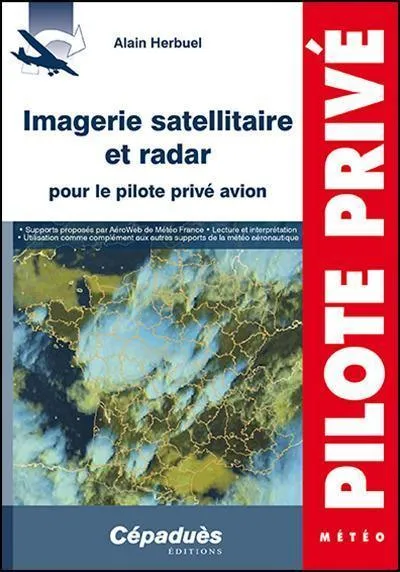 Imagerie satellitaire et radar livre pilote privé avion