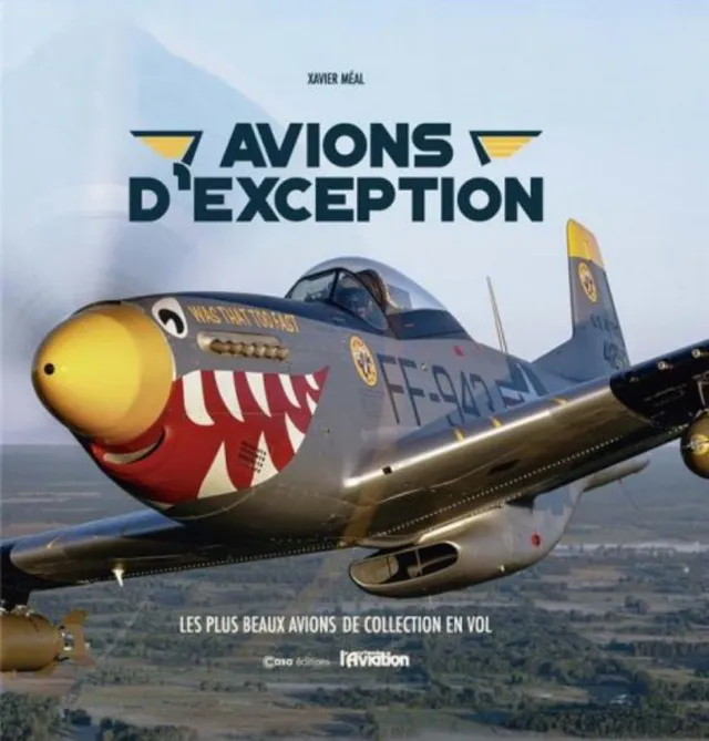 La Boutique du Pilote Avions d'exception livre avion Xavier Méal 176 p