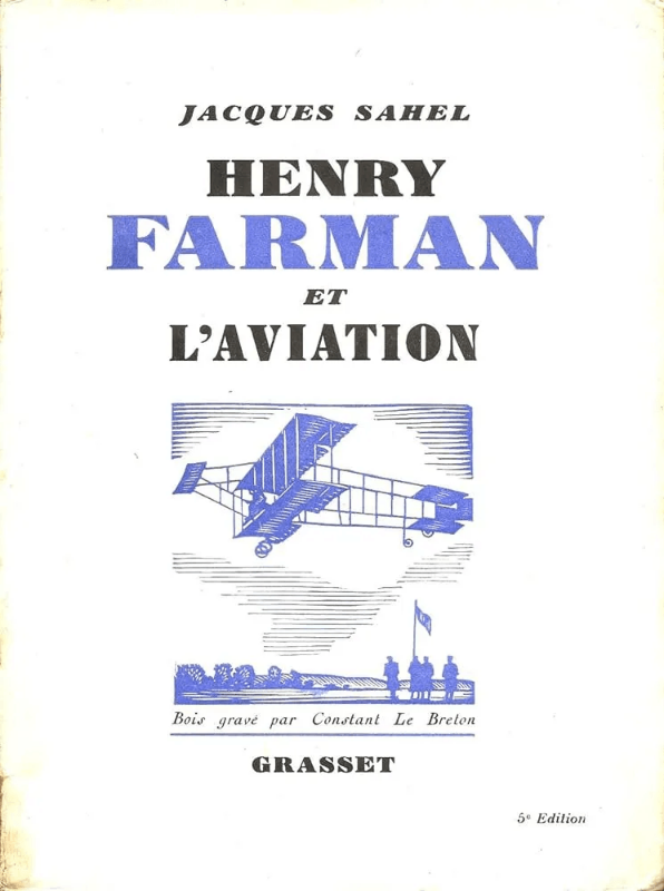 Henry Farman et l'Aviation Livre Jacques Sahel Histoire